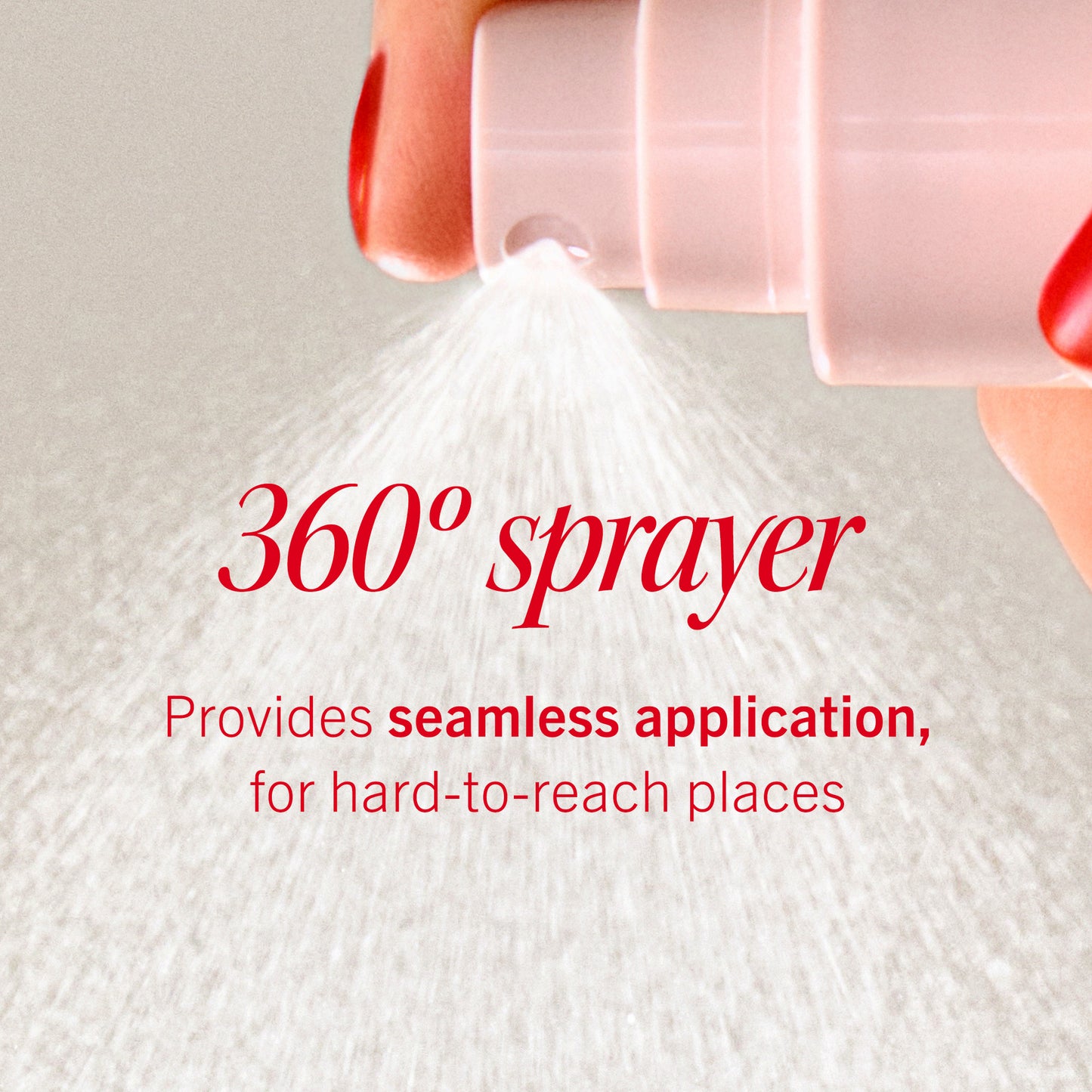 A hand operates a spray bottle, releasing a fine mist. Red text reads: "360° sprayer. Provides seamless application, for hard-to-reach places." The background is blurred, emphasizing the spray.