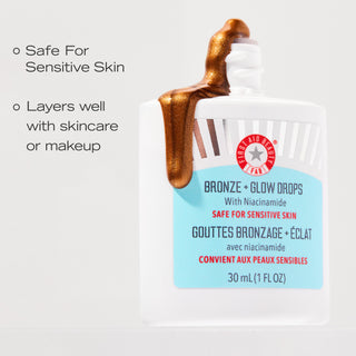 Consistency of Bronze + Glow Drops.  Safe for Sensitive Skin. Layers well with skincare or makeup.