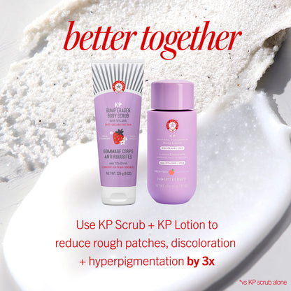 Two skincare products, a KP Bump Eraser Body Scrub and KP Smoothing Body Lotion, are placed on a textured background. Text: "better together. Use KP Scrub + KP Lotion to reduce rough patches, discoloration + hyperpigmentation by 3x."