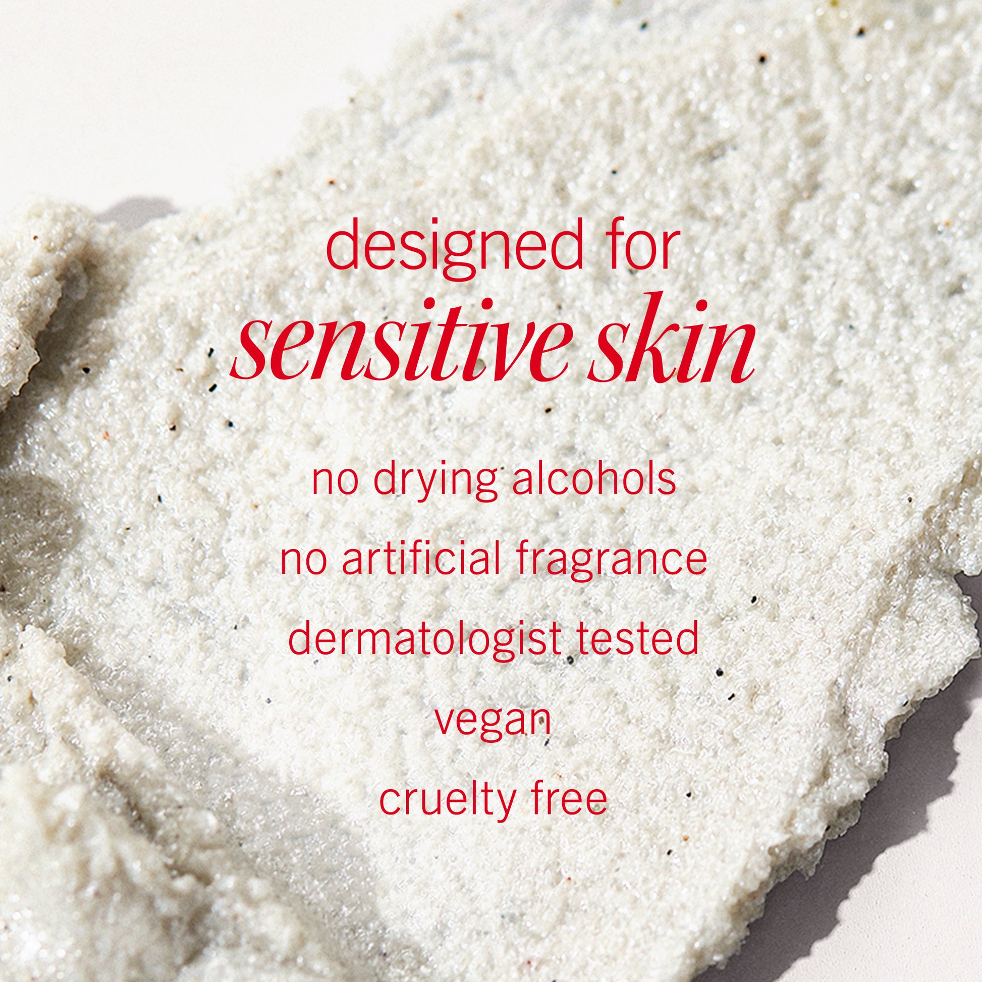 A textured cream spread on a surface. Text reads: "designed for sensitive skin, no drying alcohols, no artificial fragrance, dermatologist tested, vegan, cruelty free."